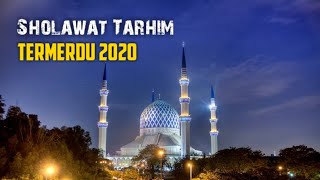 Ya Allah✴️ Sholawat Tarhim Termerdu 2020 😭