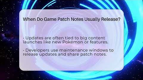 When Do Game Patch Notes Usually Release? - The Trainers Guide