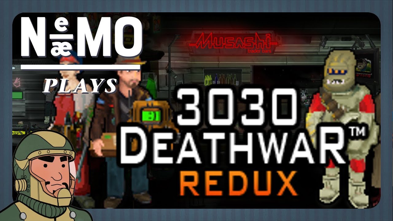 Nemo Plays: 3030 Deathwar Redux #16 - Four Acts in a Day