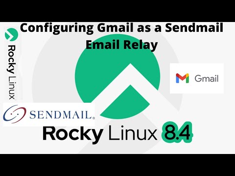 Configure Sendmail in Rocky Linux  | Setup Mail Server in Linux | Gmail as a Sendmail Email Relay