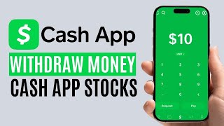 How to Withdraw Money from Stocks on Cash App