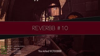Reverbb #10 | CoD4 and WaW Leftovers