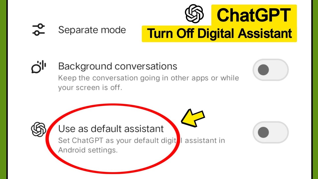 ChatGPT Digital assistant kaise band karen | How to change digital assistant