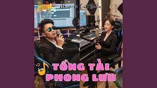 Download Lagu Tổng Tài phong lưu Download Lagu Tổng Tài phong lưu
