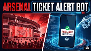 Arsenal Ticket Alert Bot 