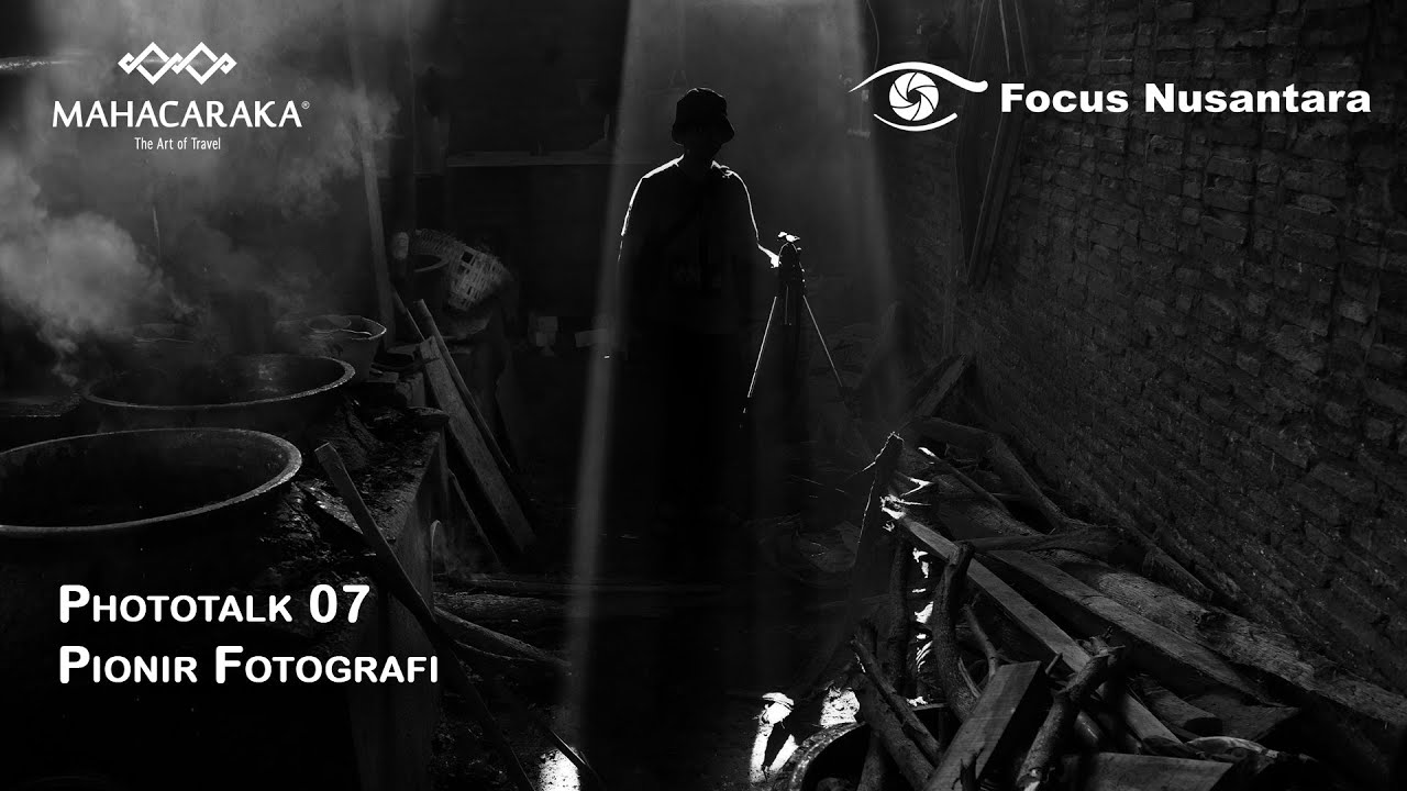 MAHACARAKA Phototalk 07 - Pionir Fotografi w/ Deni Sugandi & Galih Sedayu