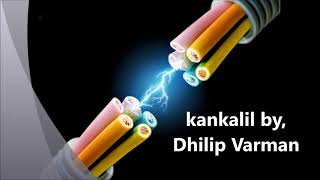 KANKALIL KADHAL MAGIC SONG LYRICS VIDEO || DHILIP VARMAN || TAMIL ALBAM SONG