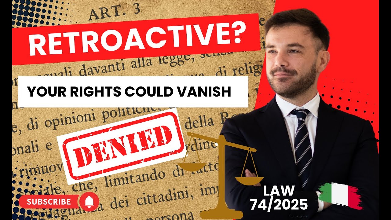 RETROACTIVE CITIZENSHIP LAW: Will Italy’s 2025 Reform Be OVERTURNED in Court? 🇮🇹