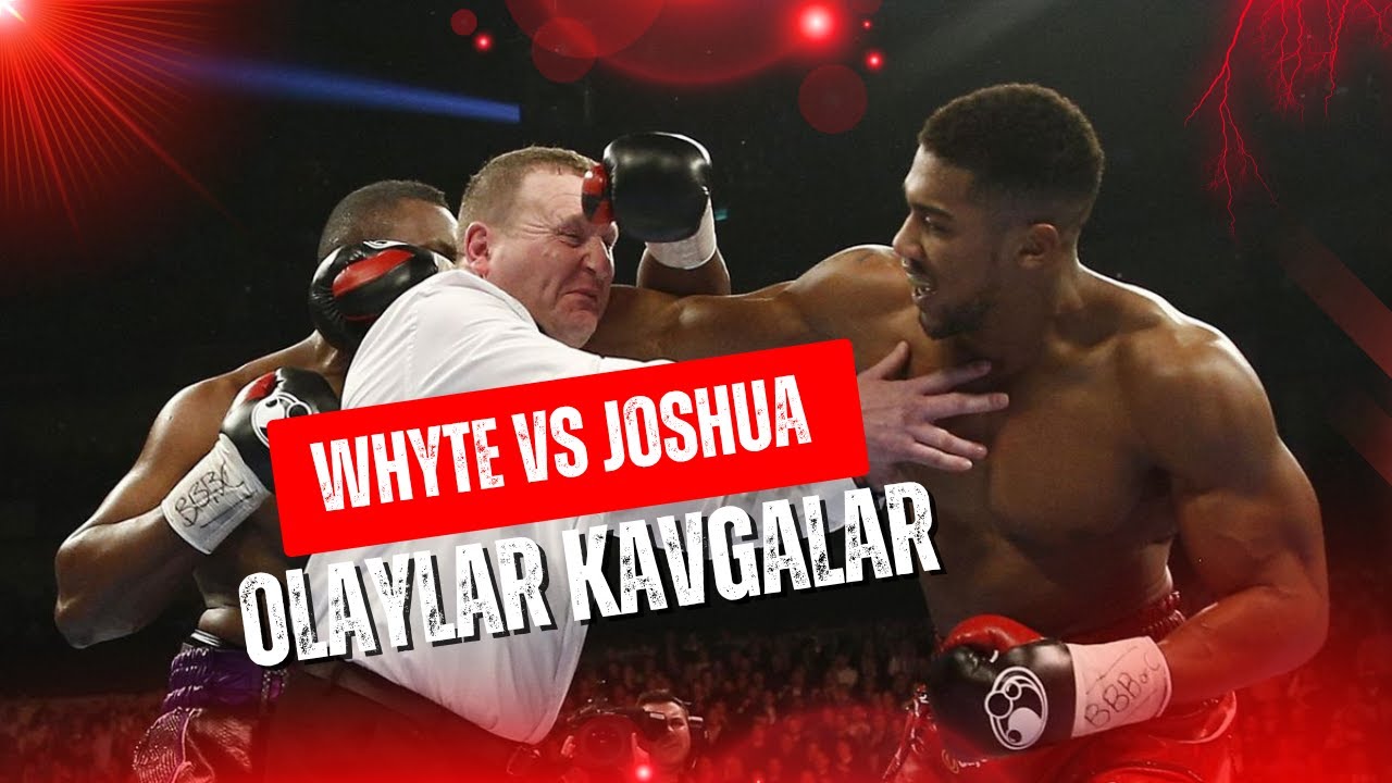 Olaylı Kavgalı Anthony Joshua vs Dillian Whyte Boks Maçı I Türkçe