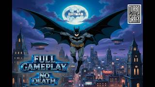 Batman ( 1990 ) Full Gameplay " No Death - All Levels " [ PC Engine/TurboGrafx-16 ] 🦇👾🎮