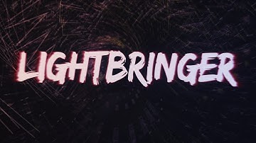 LIGHTBRINGER by Ente ft. Napple