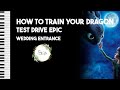 How to train your dragon test drive x romantic flight  epic wedding version