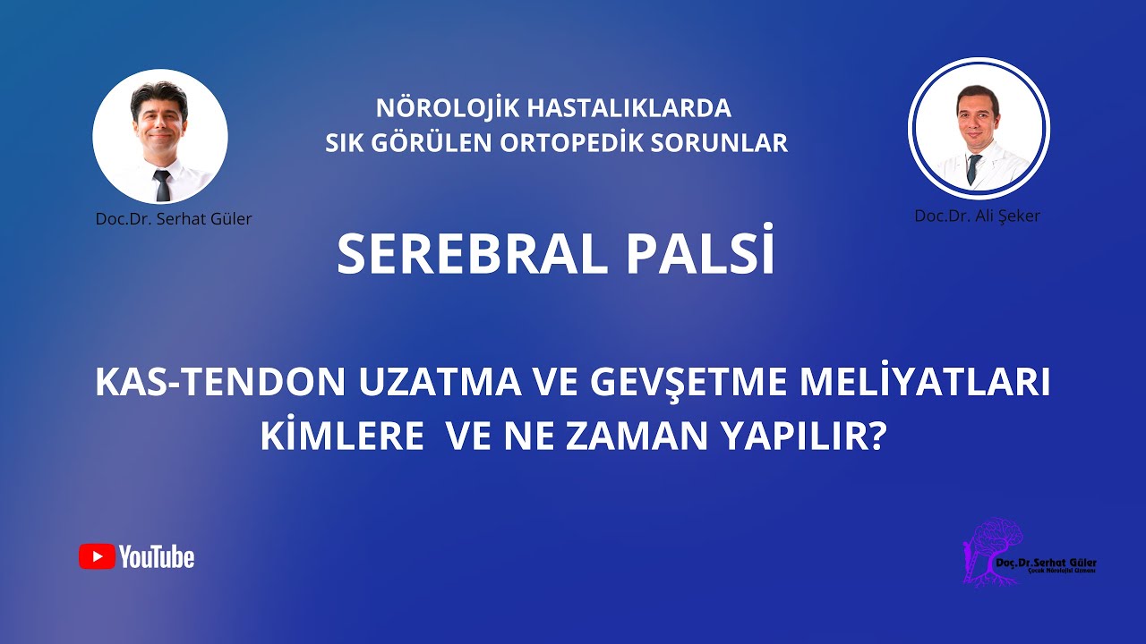 KAS-TENDON UZATMA VE GEVŞETME AMELİYATLARI KİMLERE  VE NE ZAMAN YAPILIR?