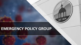 Emergency Policy Group - 04.27.2020
