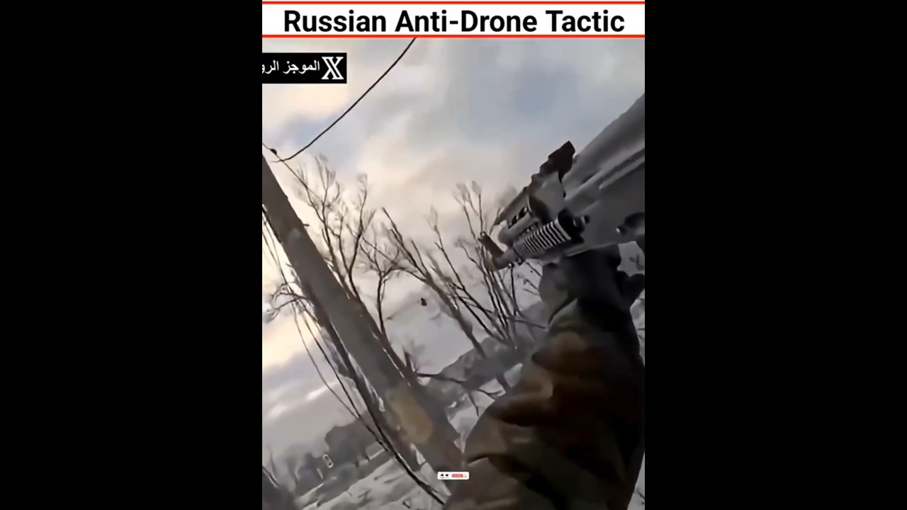 Russian Anti-Drone Tactic 