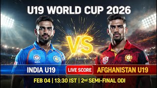 🔴 India U19 vs Afghanistan U19 Live Score | Today Match Live Score | ScorePulse Cricket