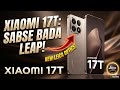 Xiaomi 17T 5G Unboxing