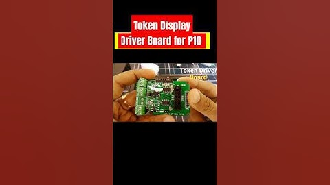 Token Display Driver for P10 LED Board. #shorts
