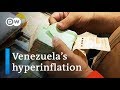 Can Venezuela's Maduro government tackle hyperinflation? | DW News
