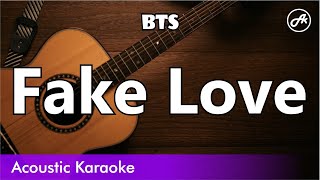 BTS - Fake Love (karaoke acoustic)