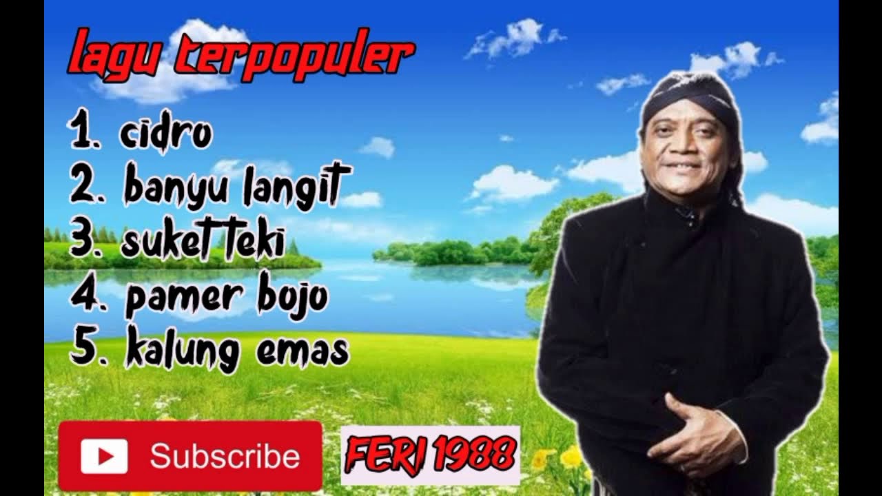 Kumpulan lagu Didi kempot terpopuler dan terbaru - YouTube