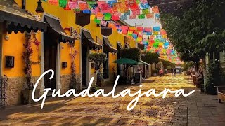 Guadalajara Travel Guide | My favorite city in Mexico
