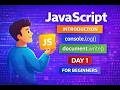 JavaScript Day 1 | Introduction to JavaScript, console.log() & Simple Programs | JS for Beginners