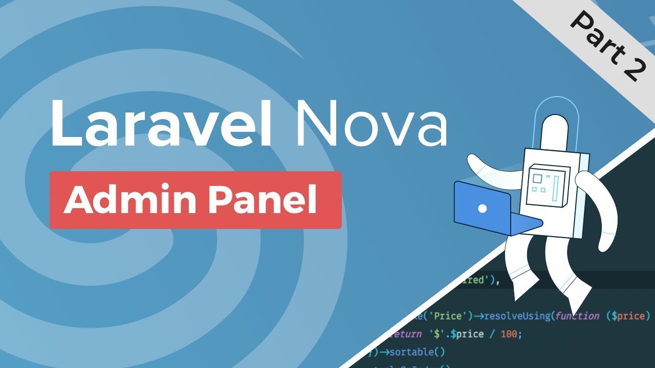 หนังสือ laravel  Update New  Laravel Nova Overview - Part 2