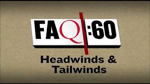FAQ :60 - HEADWIND AND TAILWIND