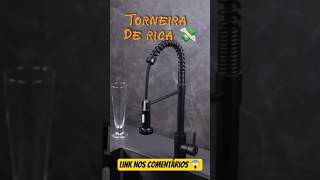 Essa torneira da Shopee muda QUALQUER cozinha! 😱✨ #shorts