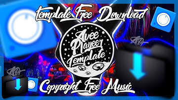 AVEE PLAYER TEMPLATE | LOST SKY - FEARLESS pt.II (feat. CHRIS LINTON) [CANAL APT RELEASE]