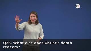 New City Catechism - Question 26