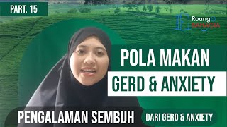 Ga15 coba Pola Makan Ini Agar Cepat Sembuh Dari Gerd U0026 Anxiey