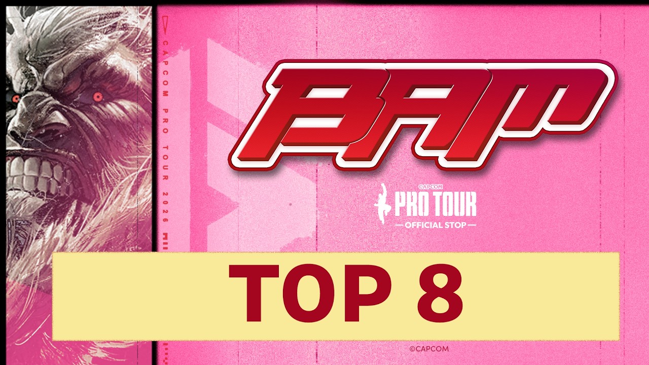TOP 8 - Battle Arena Melbourne - Capcom Pro Tour 2026 - 07/12/2026