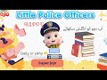 Learn for kids little police officer 🧡 ! ; learn English with super jojo # Subscribe plzz @ʅ(｡◔‸◔｡)ʃ
