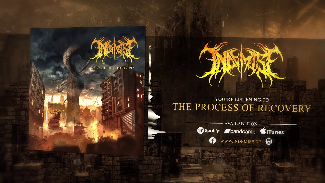 In Demise - The Process Of Recovery (Official Video)