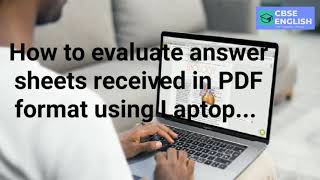 How to evaluate answer sheets received in PDF format using Laptop... Net Worth