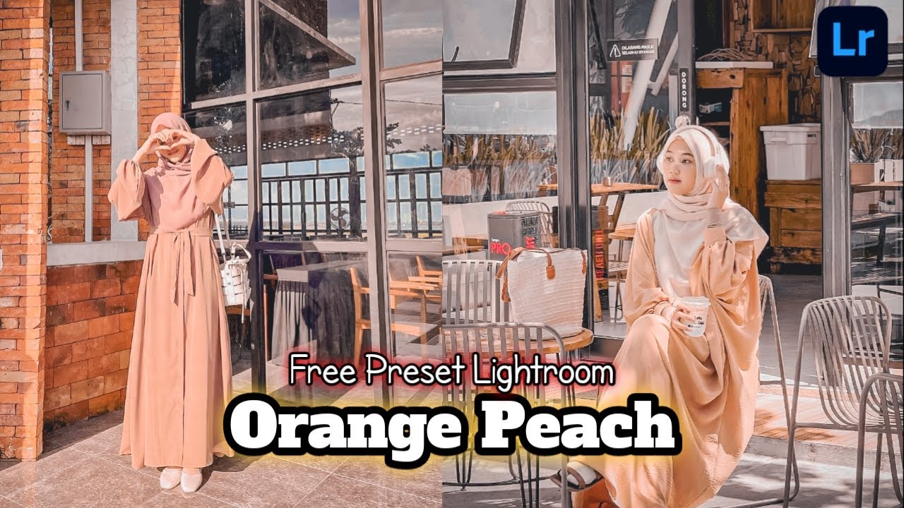 Tutorial Edit Foto Orange Peach Menggunakan Lightroom | Free Preset Lightroom | Lightroom Tutorial
