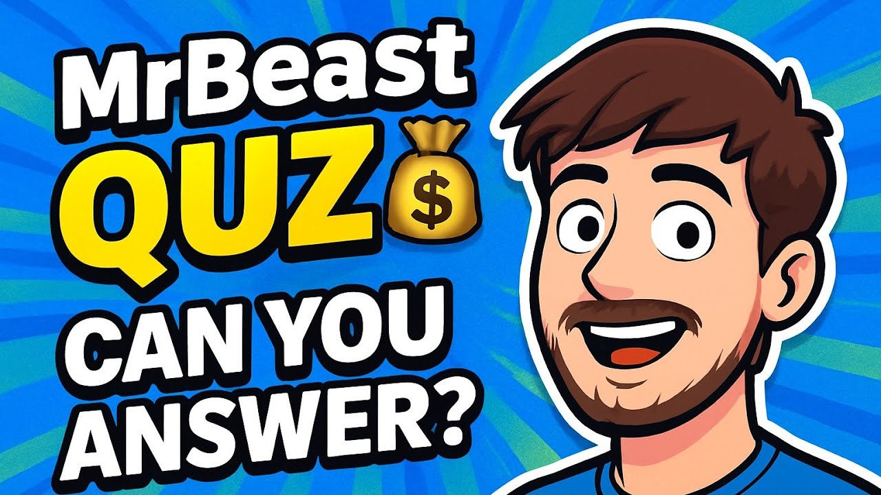 Quiz test | Can You Answer These MrBeast Questions? 