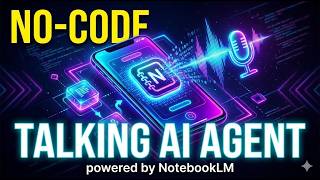 How To Turn Notebooklm Into An Interactive Talking App