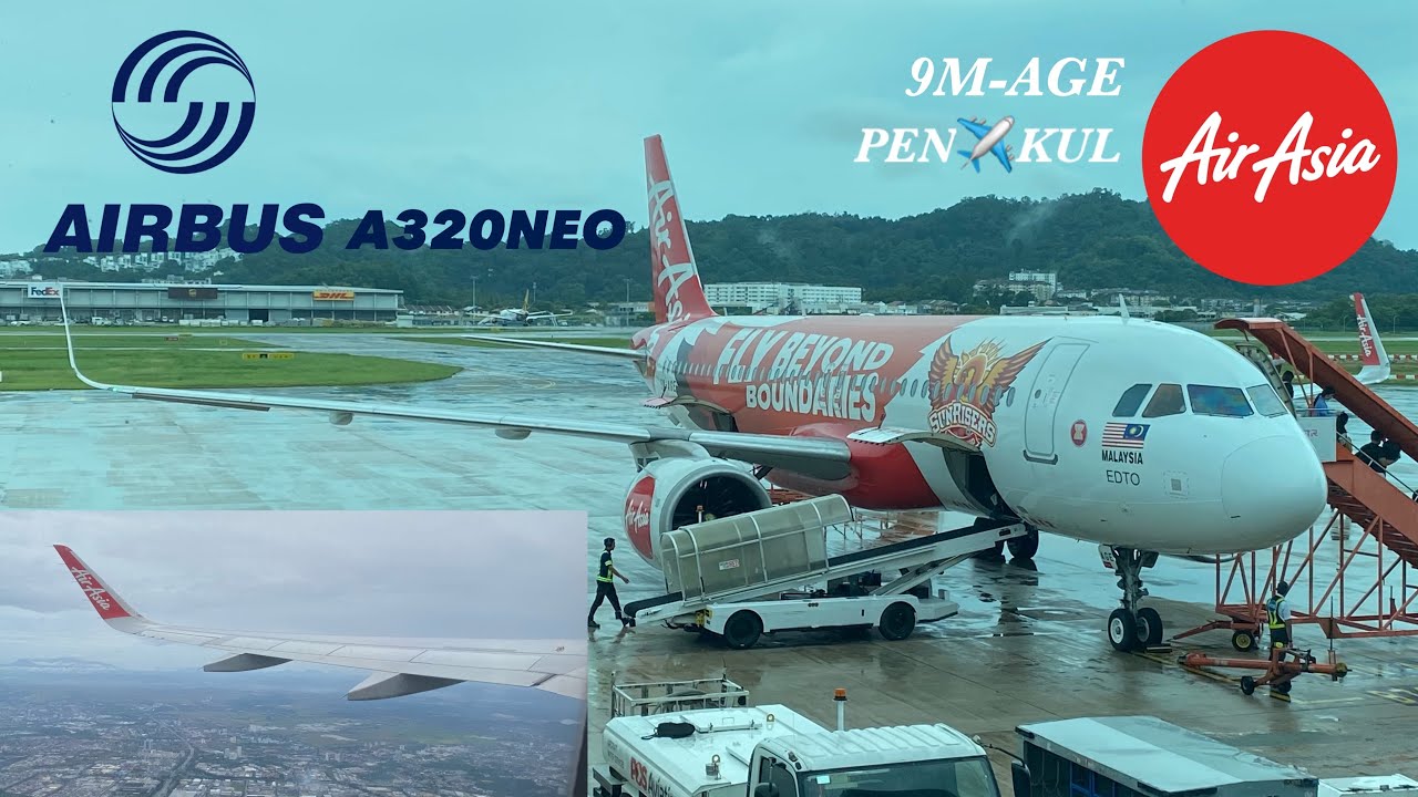 【VLOG#17】✈️AirAsia Fly Beyond Boundaries Airbus A320NEO Experience Penang to Kuala Lumpur