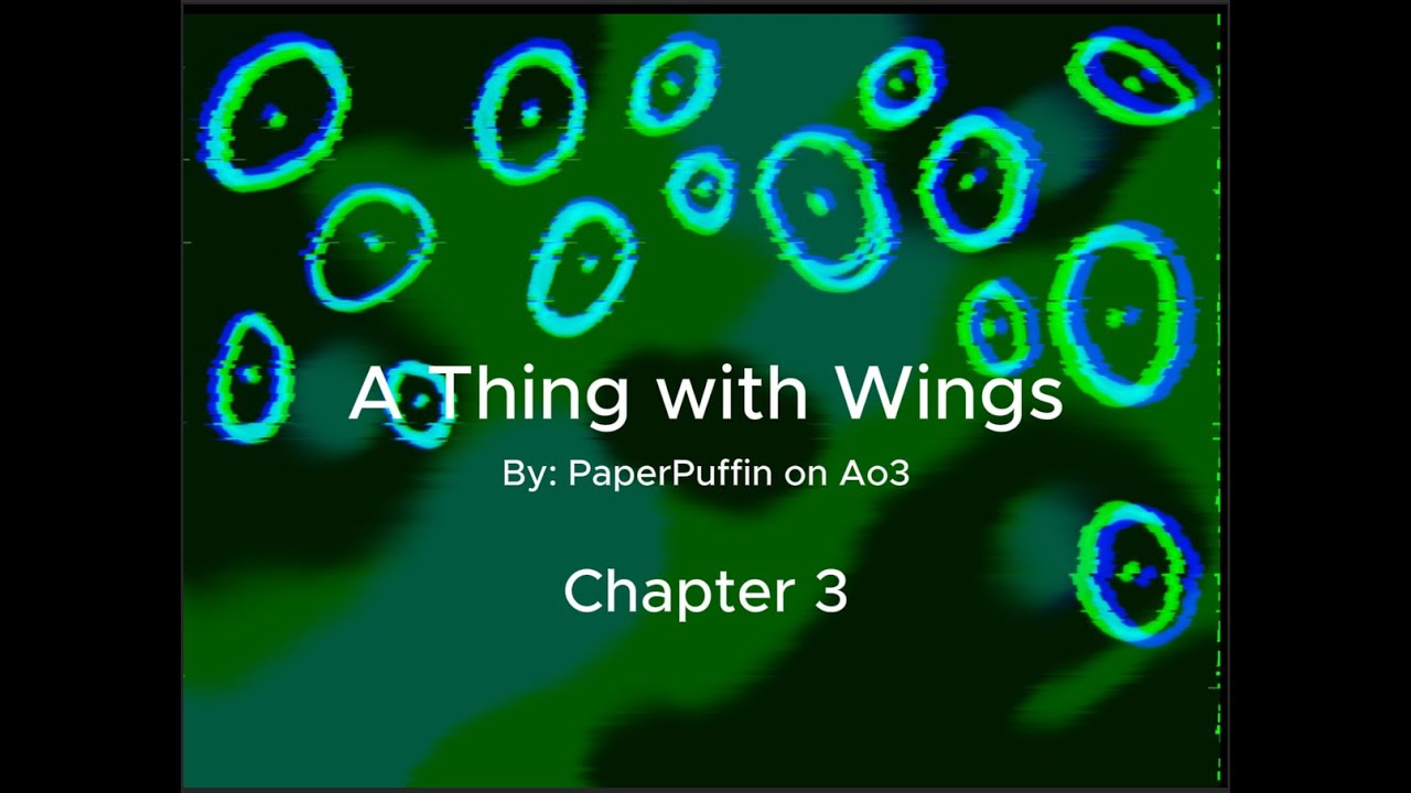 Danny Phantom Podfic: A Thing with Wings Chapter 3