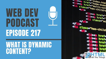 What Is Dynamic Content?