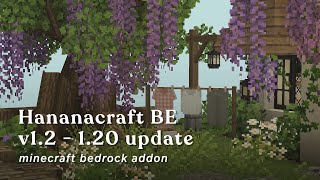 「 Minecraft BE 」Hananacraft BE v1.2 — by HanatheBanana ⟡ Minecraft Bedrock Add-on for 1.20+  💕🌿