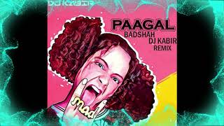 #DJKABIR #DJKABIRREMIX #BADSHAH #PAAGAL #SONYMUSIC #INDIA #NO1   Paagal Badshah Dj Kabir Remix