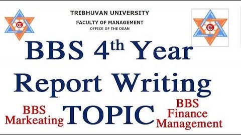 BBS 4th year Report writing Topics