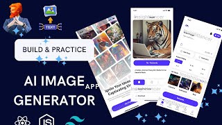 Build a Full Stack React Native AI Image Generator App in Less Than 2 Hours (2024) | REST API 🤐