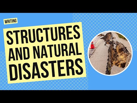 Structures and Natural Disasters | Writing and Science Activity