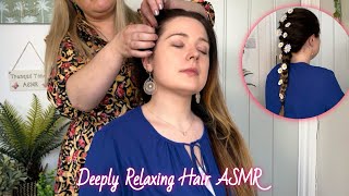 ASMR Relaxing Hair Brushing, Parting, Styling & Decorating a Braid 🌼 Hair Perfecting for Tingles