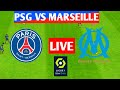 PSG vs Marseille Live Gameplay | PES 2021